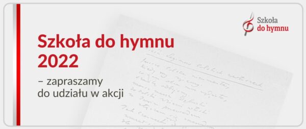 Plakat - zaproszenie do akcji Szkoła do hymnu